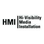 Hi-Vis Media Installations